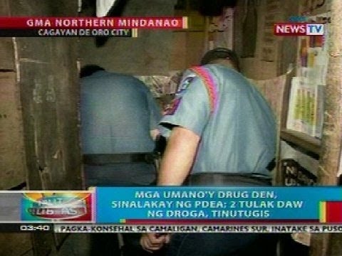 BP: Mga drug den umano sa Cagayan De Oro City, sinalakay ng PDEA