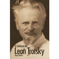 In Defense of Leon Trotsky (second edition)