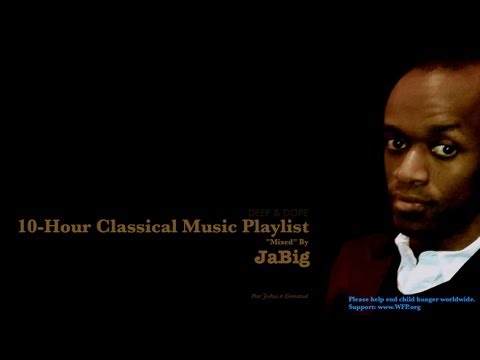 10-Hour Classical Music Mix Playlist by JaBig for Studying Concentration, Babies Brain Development