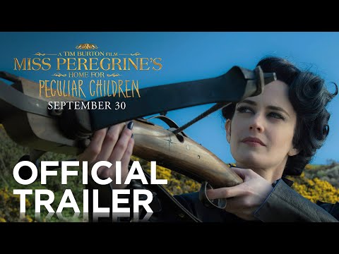 Miss Peregrine's Home for Peculiar Children | Official Trailer [HD] | 20th Century FOX