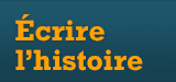 Écrire l’histoire