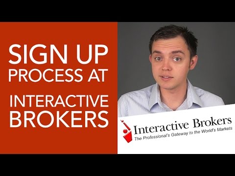 How to Open & Register for a Stock Broker Account at Interactive Brokers (IB)