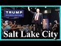 LIVE Donald Trump Salt Lake City Utah at Infinity Center 7:00 PM (MDT) 2016 ✔