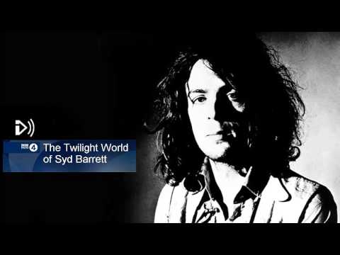 The Twilight World of Syd Barrett - BBC 4