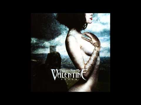 Bullet For My Valentine "Dignity" -HQ-