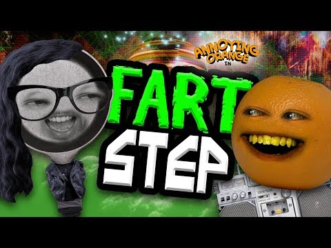 Annoying Orange - FART STEP (feat. Mike Diva & Jon Bailey)