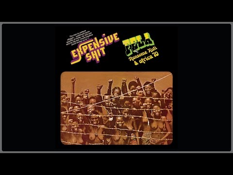 Fela Kuti - Expensive Shit