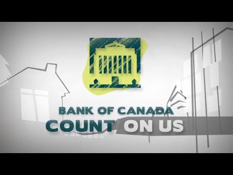 Bank of Canada: Count On Us