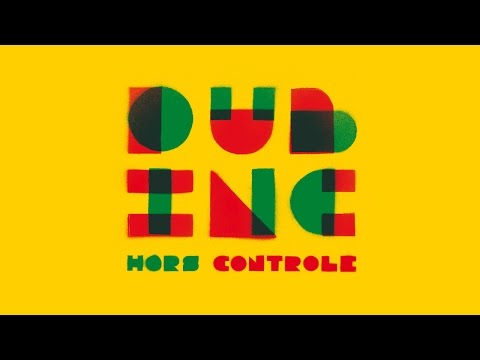 DUB INC - Tout ce qu'ils veulent (Album "Hors controle")