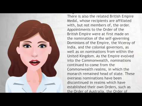 Order of the British Empire - Wiki Videos