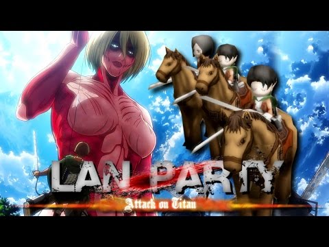 Attack on Titan - Beyond the Wall - LAN Party