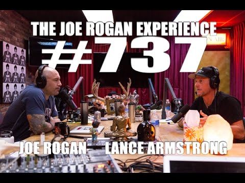 Joe Rogan Experience #737 - Lance Armstrong