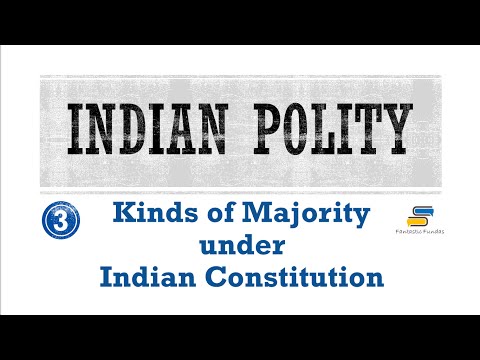 Lec 3-Kinds of Majority under Indian Constitution with Fantastic Fundas | Indian Polity