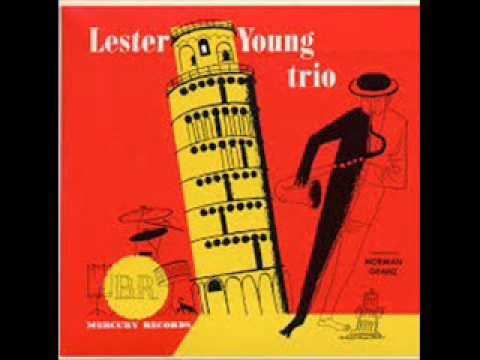 Lester Young- Lester Young Trio- FULL ALBUM 1951