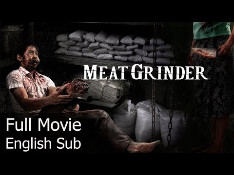 Thai Horror - Meat Grinder [English Subtitle] เชือดก่อนชิม