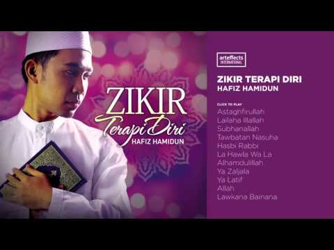 Hafiz Hamidun - Zikir Terapi Diri (Full Album Audio)