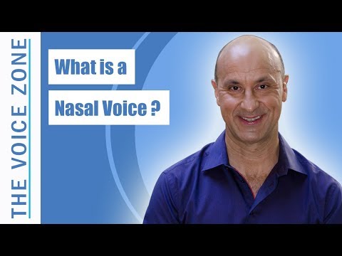 What is a Nasal Voice?