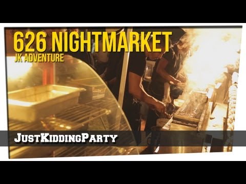 626 Night Market - JK Adventures