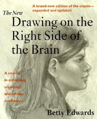 The New Drawing on the Right Side of the Brain