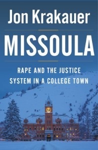 Missoula: Rape and the Justice System in a College Town