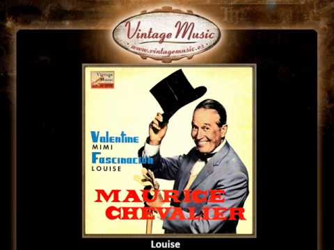 Maurice Chevalier -- Louise (VintageMusic.es)