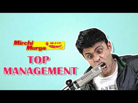 Mirchi Murga I Top Management