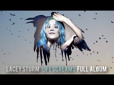 Lacey Sturm (Flyleaf) - Life Screams (FULL ALBUM)