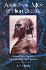 Cover: Aboriginal Men of High Degree by A.P. Elkin