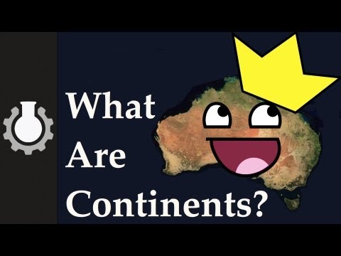 What are Continents?