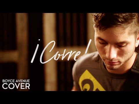 ¡Corre! - Jesse & Joy (Boyce Avenue acoustic cover) on Apple & Spotify