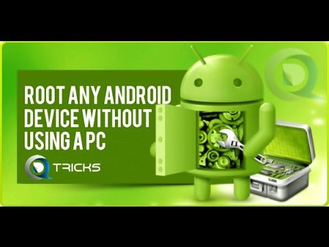 Root Any Android Phone or Tablet Without Computer