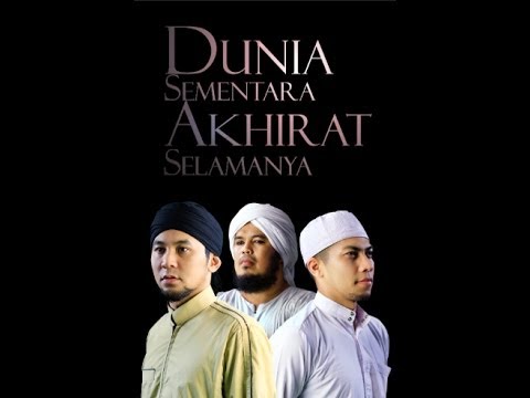 MEDINA - DUNIA SEMENTARA AKHIRAT SELAMANYA (Official Video)