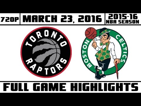 Toronto Raptors vs Boston Celtics - Full Game Highlights - 3/23/2016 | 2015/16 NBA SEASON