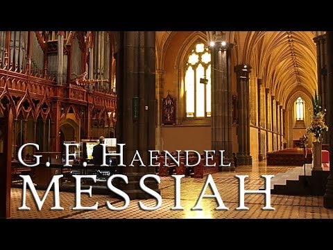 G. F. Handel: Messiah HWV 56 (best performance)