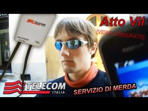 Telecom Italia Merda - Atto VII