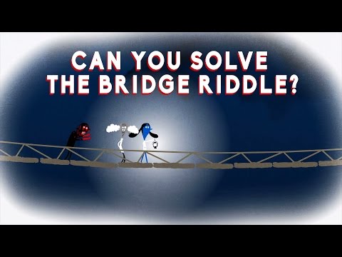 Can you solve the bridge riddle? - Alex Gendler