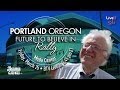 Bernie Sanders LIVE From Portland, OR in A Future to Believe in Rally