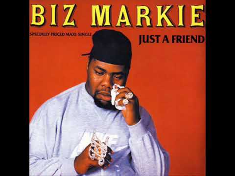 Biz Markie - Just a Friend