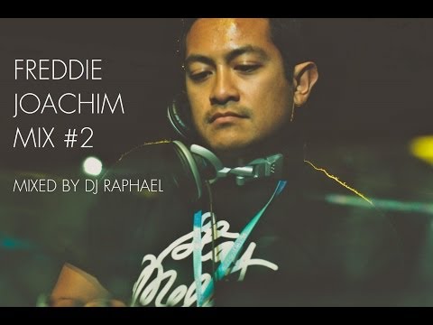 FREDDIE JOACHIM MIX #2