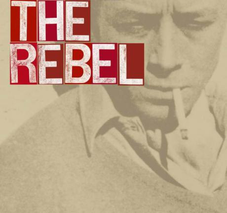 The Rebel - Albert Camus.