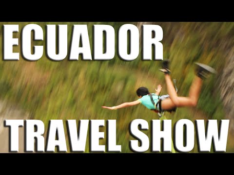 ECUADOR TRAVEL SHOW | Top Adventures in South America