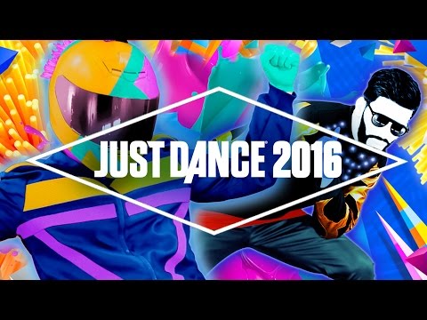 Just Dance 2016 Official Song List - Part 1 [US]