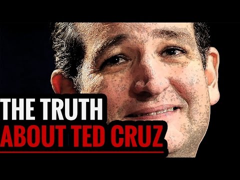 The TRUTH About Ted Cruz