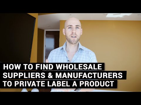 How To Find Wholesale Suppliers & Manufacturers To Private Label A Product And Sell On Amazon