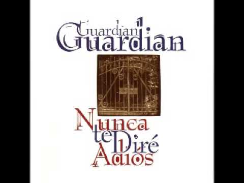 GUARDIAN - nunca te dire adios   (full album)  Cd