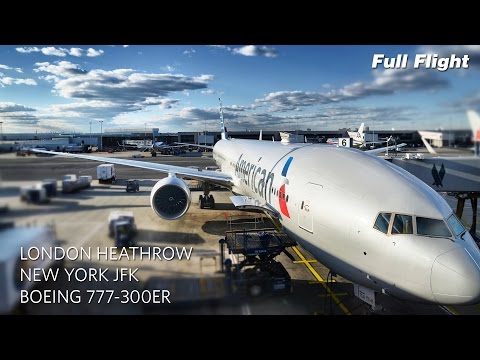 American Airlines Boeing 777-300ER Full Flight: London to New York (AA107) (with ATC)