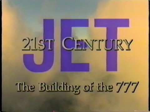 21st Century Jet - Building the Boeing 777 - Full Episode 5