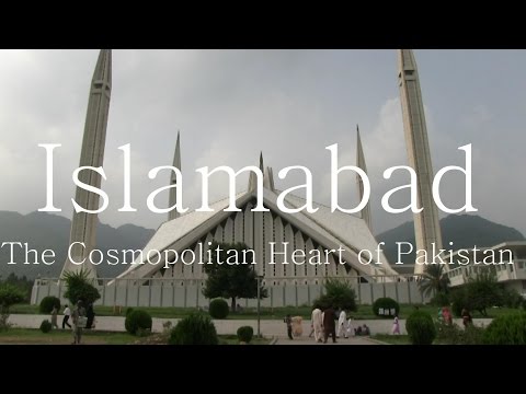 Let's Travel: Islamabad - The Cosmopolitan Heart of Pakistan [Deutsch] [English Subtitles]