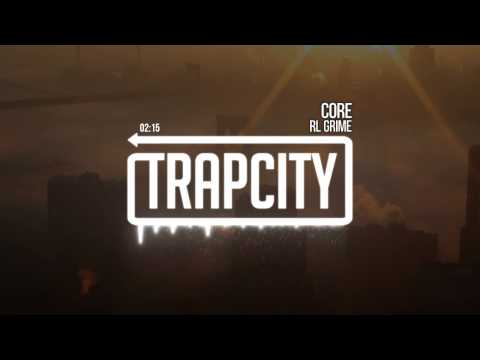 RL Grime - Core