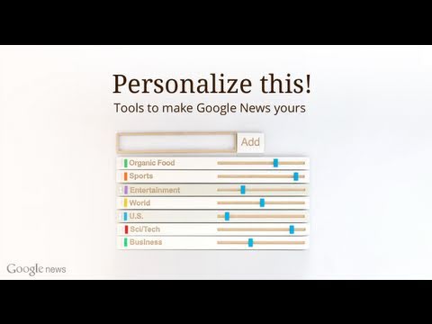 Google News - Search and personalize the world's news